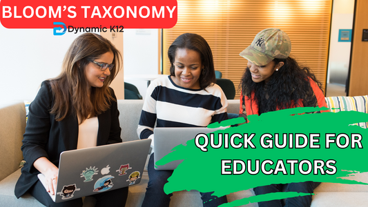 Bloom's Taxonomy: A Quick Guide for Educators