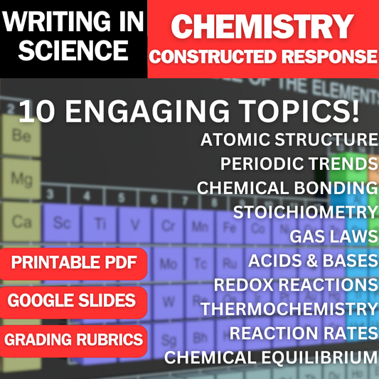 Chemistry Writing Prompts & Constructed Response Practice