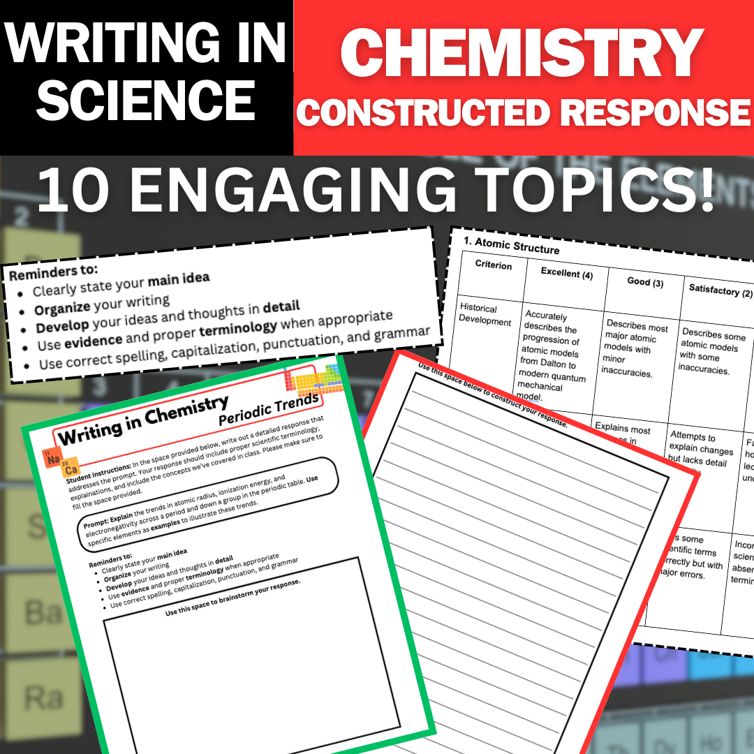 Chemistry Writing Prompts & Constructed Response Practice